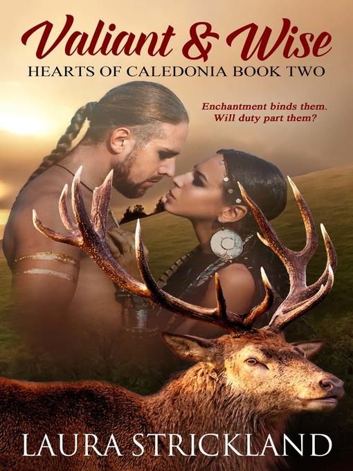 Title details for Valiant and Wise by Laura Strickland - Available